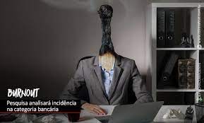 SÍNDROME DE BURNOUT EM BANCÁRIOS img