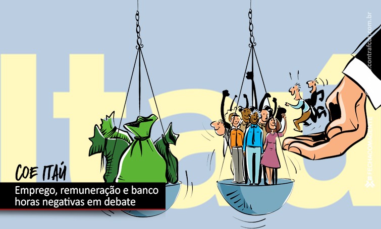 COE E ITAÚ DEBATEM EMPREGO, REMUNERAÇÃO E BANCO HORAS NEGATIVAS img