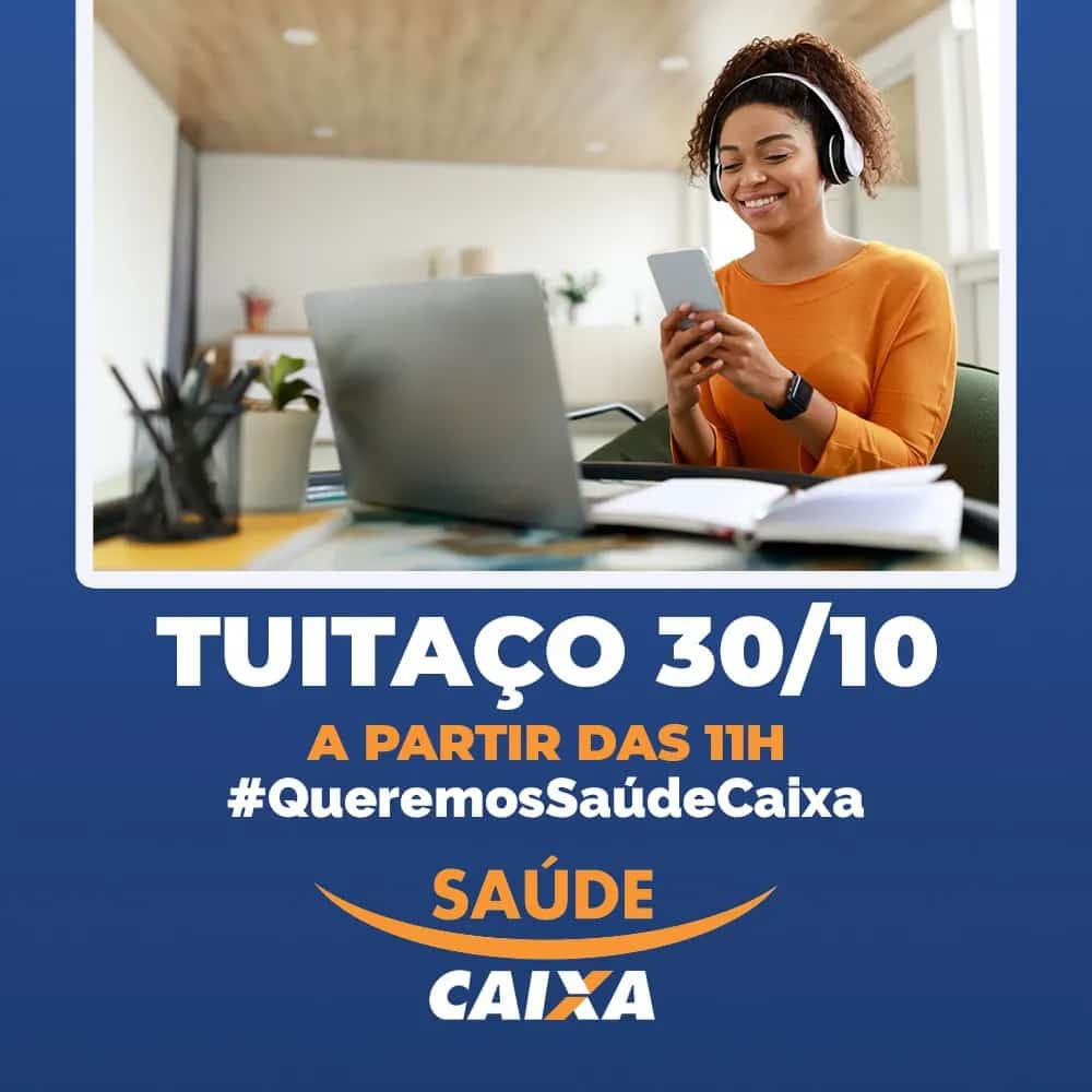 CEF: EMPREGADOS FARÃO MANIFESTAÇÕES EM DEFESA DO SAÚDE CAIXA img