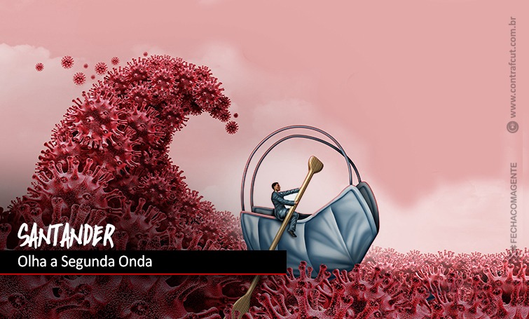 COE DISCUTE COM SANTANDER O AGRAVAMENTO DA PANDEMIA img