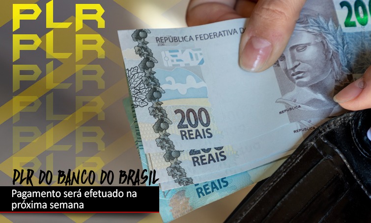 PLR DO BANCO DO BRASIL 2021 SERÁ CREDITADA EM 31 DE AGOSTO img