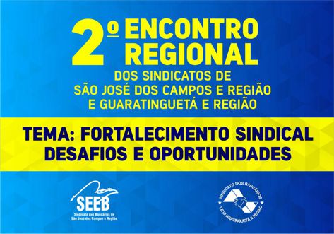 2º ENCONTRO REGIONAL DOS SINDICATOS DE GUARÁ E SJC img
